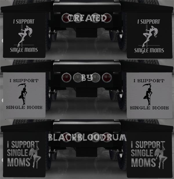 I Support Single Moms Mudflap Pack v1.7